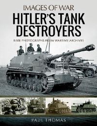 Book Cover for Hitler's Tank Destroyers 1940-45 by Paul Thomas