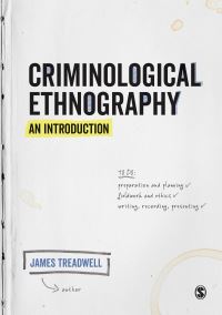 Book Cover for Criminological Ethnography by James Treadwell