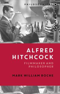 Book Cover for Alfred Hitchcock by Mark William Roche