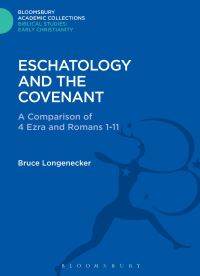 Book Cover for Eschatology and the Covenant by Bruce W Longenecker