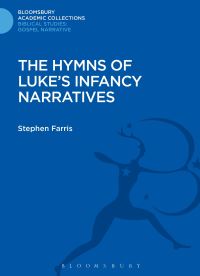 Book Cover for The Hymns of Luke's Infancy Narratives by Stephen Farris