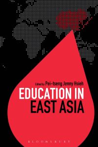 Book Cover for Education in East Asia by PeiTseng Jenny Hsieh