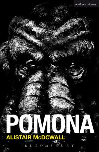 Book Cover for Pomona by Alistair McDowall
