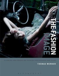 Book Cover for The Fashion Image by Thomas Werner