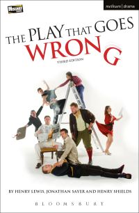 Book Cover for The Play That Goes Wrong by Henry Lewis, Jonathan Sayer, Henry Shields