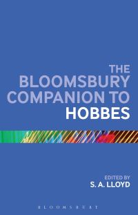 Book Cover for The Bloomsbury Companion to Hobbes by S A Lloyd