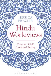 Book Cover for Hindu Worldviews by Jessica Frazier