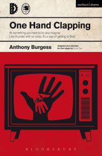Book Cover for One Hand Clapping by Lucia Cox, Anthony Burgess