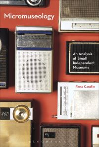 Book Cover for Micromuseology by Fiona Candlin