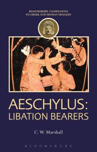Book Cover for Aeschylus - Libation Bearers by C W Marshall