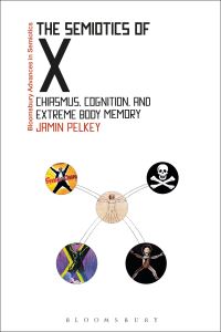 Book Cover for The Semiotics of X by Jamin R Pelkey