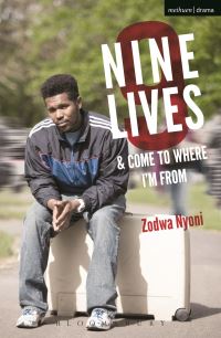 Book Cover for Nine Lives and Come to Where I'm From by Zodwa Nyoni, Zodwa Nyoni