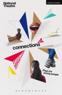 Book Cover for Connections 500 2016 by National Theatre Great Britain,  Jackie Kay,  Patrick Marber,  Bryony Lavery,  Davey Anderson,  James Graham