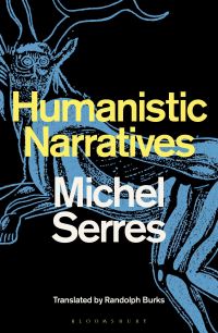 Book Cover for Humanistic Narratives by Michel Serres