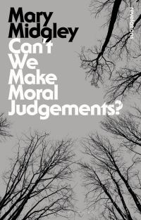 Book Cover for Can't We Make Moral Judgements? by Mary Midgley