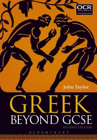 Book Cover for Greek Beyond GCSE by John Taylor