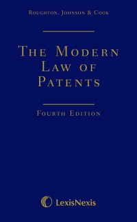 Book Cover for The Modern Law of Patents by Phillip Johnson, Ashley Roughton, Trevor M Cook