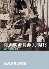 Book Cover for Islamic Arts and Crafts by Marcus Milwright
