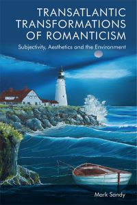 Book Cover for Transatlantic Transformations of Romanticism by Mark Sandy