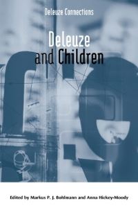 Book Cover for Deleuze and Children by Markus P J Bohlmann, Anna HickeyMoody