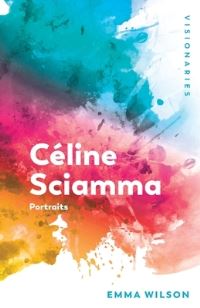 Book Cover for Céline Sciamma by Emma Wilson