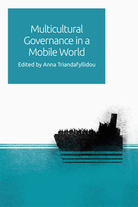 Book Cover for Multicultural Governance in a Mobile World by Anna Triandafyllidou