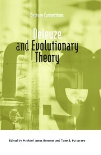 Book Cover for Deleuze and Evolutionary Theory by Michael James Bennett, Tano S Posteraro