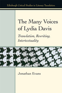 Book Cover for The Many Voices of Lydia Davis by Jonathan Evans