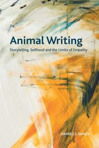 Book Cover for Animal Writing by Danielle Sands