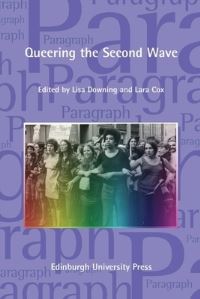 Book Cover for Queering the Second Wave by Lisa Downing, Lara Cox
