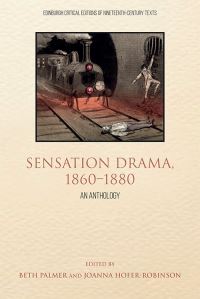 Book Cover for Sensation Drama, 1860-1880 by C H Hazlewood, Dion Boucicault, Augustin Daly, Florence Marryat, M E Braddon