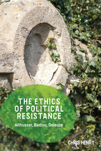 Book Cover for The Ethics of Political Resistance by Chris Henry