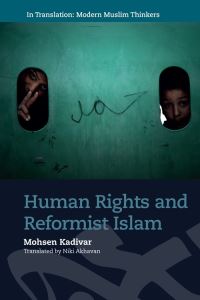 Book Cover for Human Rights and Reformist Islam by Mohsen Kadivar