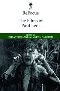 Book Cover for The Films of Paul Leni by Erica Tortolani, Martin F. Norden