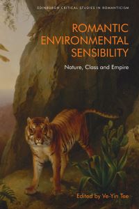 Book Cover for Romantic Environmental Sensibility by Mark VeYin Tee