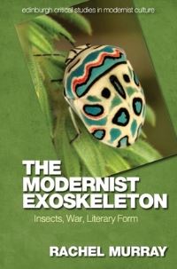 Book Cover for The Modernist Exoskeleton by Rachel Murray