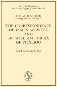 Book Cover for The Correspondence of James Boswell and Sir William Forbes of Pitsligo by James Boswell