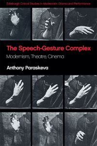 Book Cover for The Speech-Gesture Complex by Anthony Paraskeva