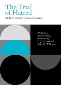 Book Cover for The Trial of Hatred by M Crépon