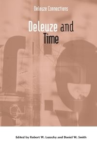 Book Cover for Deleuze and Time by Robert Luzecky, Daniel W Smith