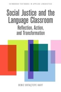 Book Cover for Social Justice and the Language Classroom by Deniz Ortaçtepe