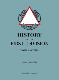 Book Cover for HISTORY OF THE FIRST DIVISION Anzio Campaign, January-June 1944 by Anon