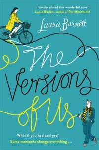 Book Cover for The Versions of Us by Laura Barnett