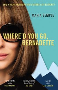 Book Cover for Where'd You Go, Bernadette by Maria Semple