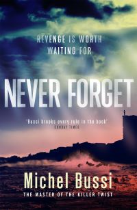 Book Cover for Never Forget by Michel Bussi