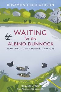 Book Cover for Waiting for the Albino Dunnock by Rosamond Richardson