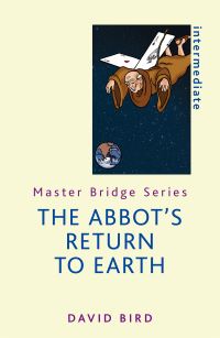 Book Cover for The Abbot's Return to Earth by David Bird