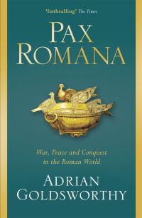 Book Cover for Pax Romana by Adrian Keith Goldsworthy