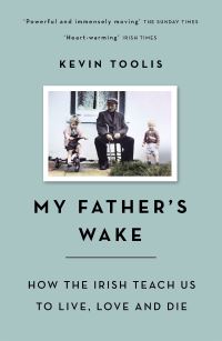 Book Cover for My Father's Wake by Kevin Toolis