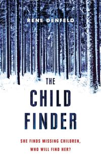 Book Cover for The Child Finder by Rene Denfeld